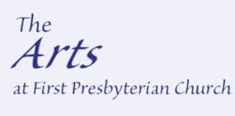Arts at First Presbyterian Church Clarks Summit